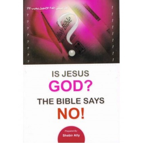 Is Jesus God? The Bible Says No! PB